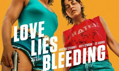 Love Lies Bleeding poster