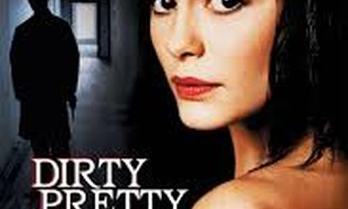 Dirty Pretty Things poster