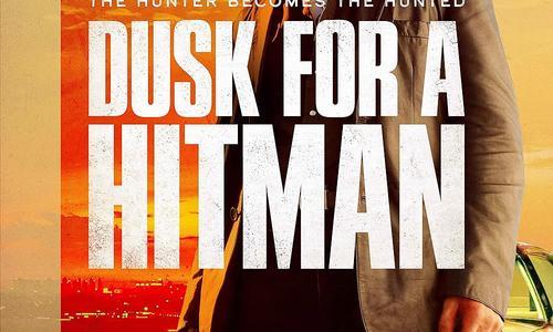 Dusk For A Hitman poster